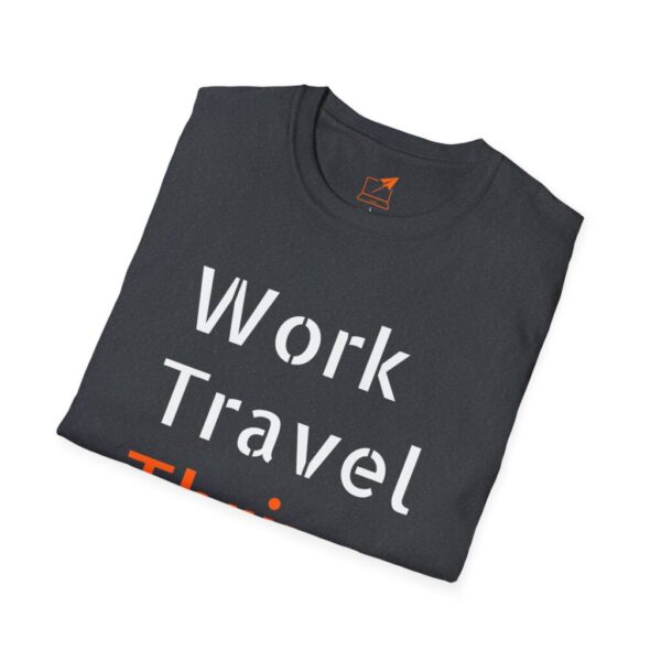 Inspiring Travel T-Shirt – "Work Travel Thrive" - Image 16