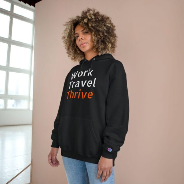 Motivational Champion Hoodie - "Work Travel Thrive" - Image 8