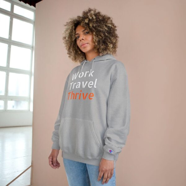 Motivational Champion Hoodie - "Work Travel Thrive" - Image 4